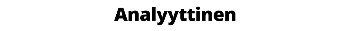Otsikkoteksti: Analyyttinen