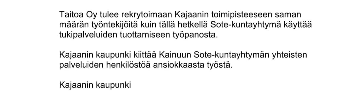 Ote Kajaanin kaupungin tiedotteesta.
