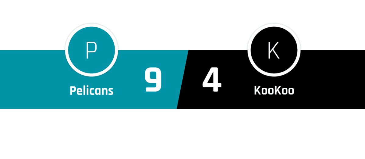 Pelicans - KooKoo 9-4