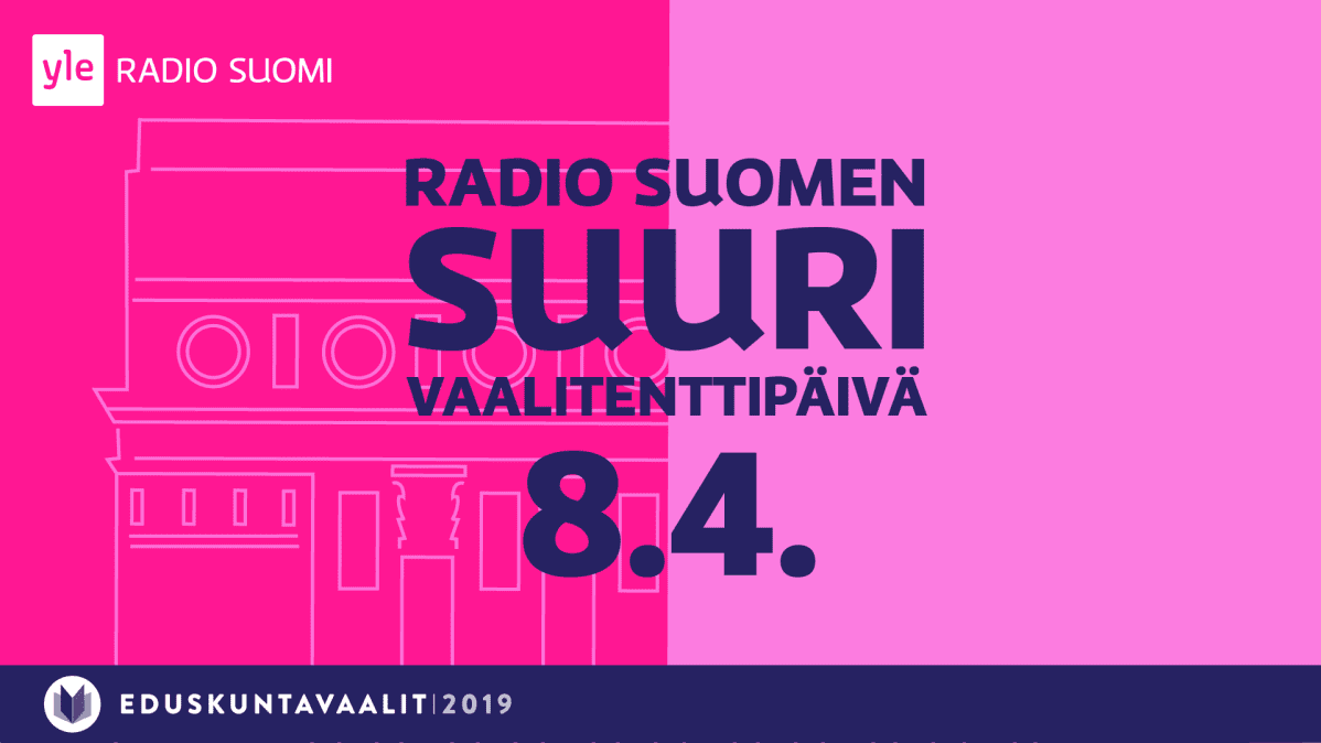 Radio Suomen suuri vaalitenttipäivä 8.4.2019.
