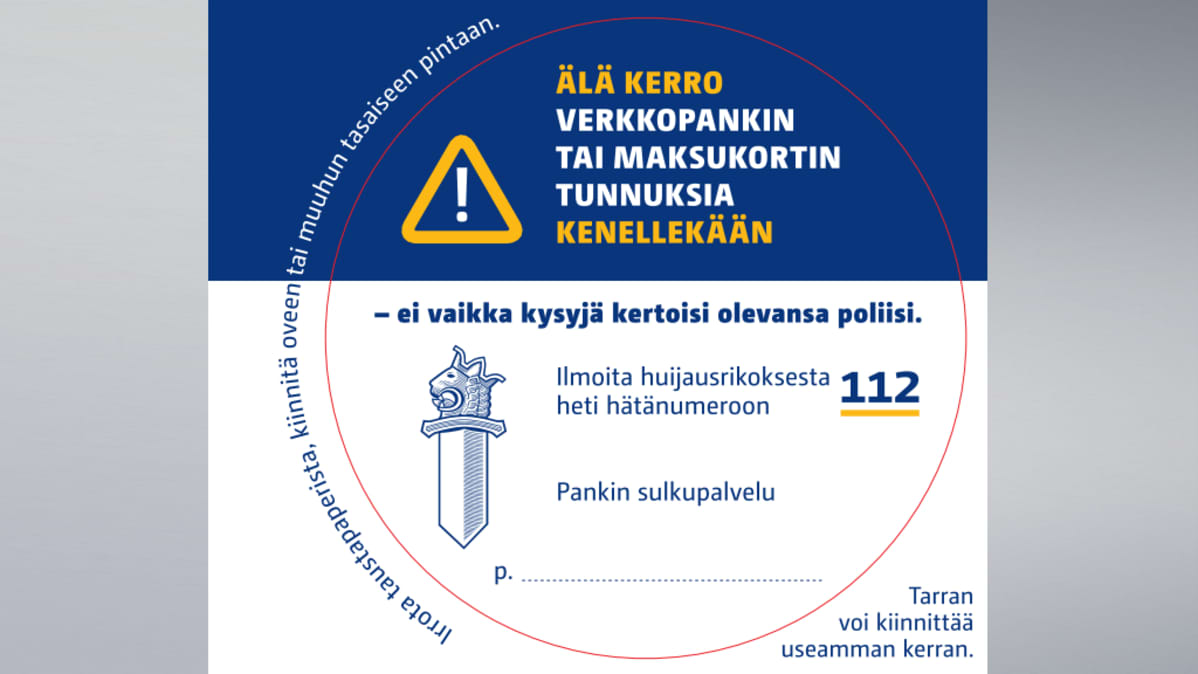 Valepoliiseja vastaan käynnistetään vanhuksille suunnattu tarrakampanja.