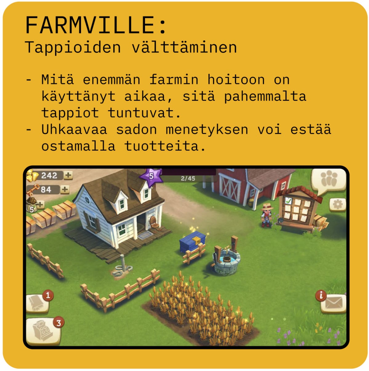 FARMVILLE: Tappioiden välttäminen