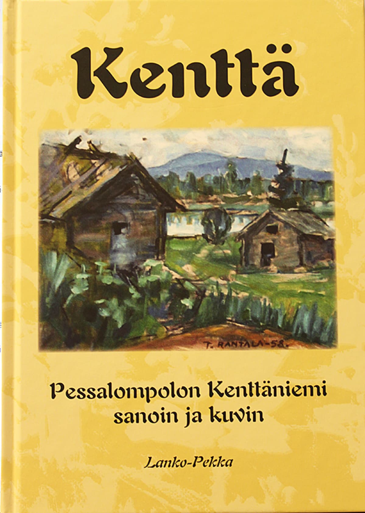 Lanko-Pekka: Kenttä -kirjan kansi