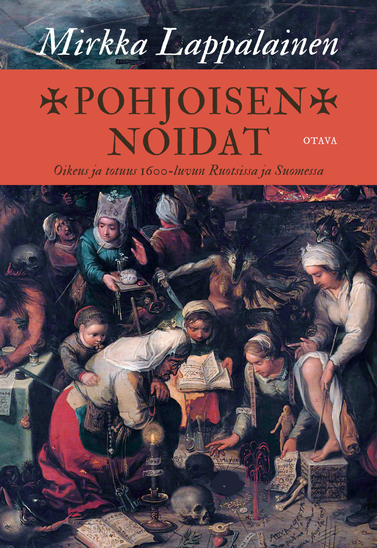 Mirkka lappalainen Pohjoisen noidat / Otava