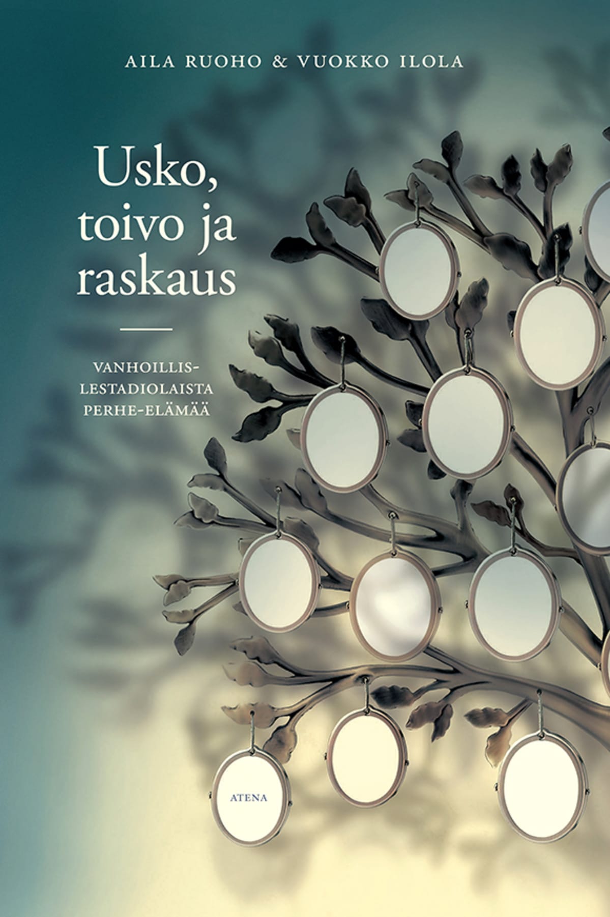 Aila Ruoho ja Vuokko Ilola: Usko, toivo ja raskaus -kirjan kansi