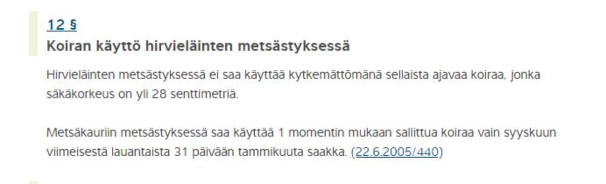 ajavien koirien säkäkorkeus metsästysasetus