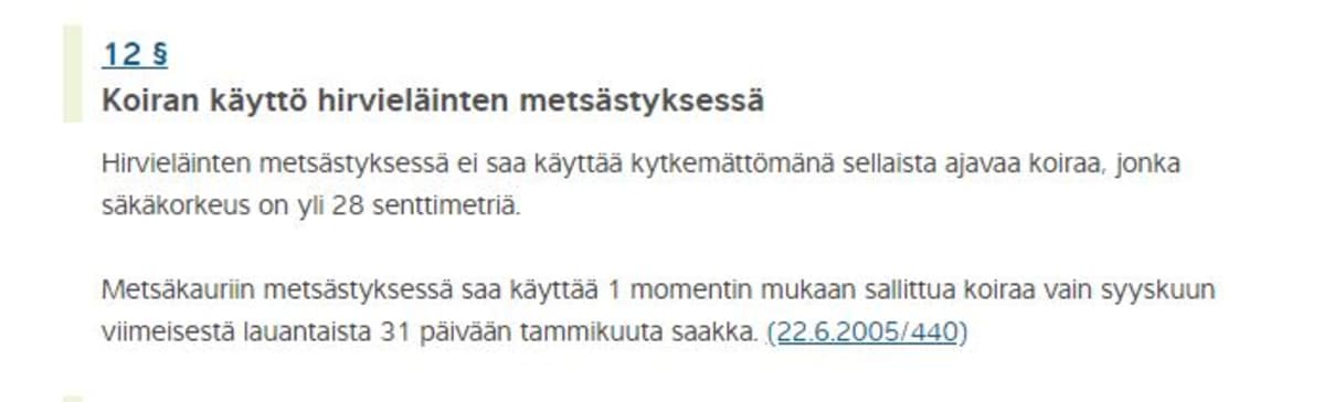 ajavien koirien säkäkorkeus metsästysasetus