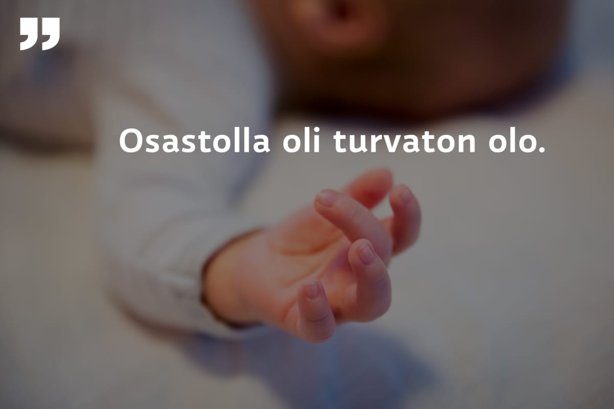 lapsen käsi ja sitaatti. Osastolla oli turvaton olo.