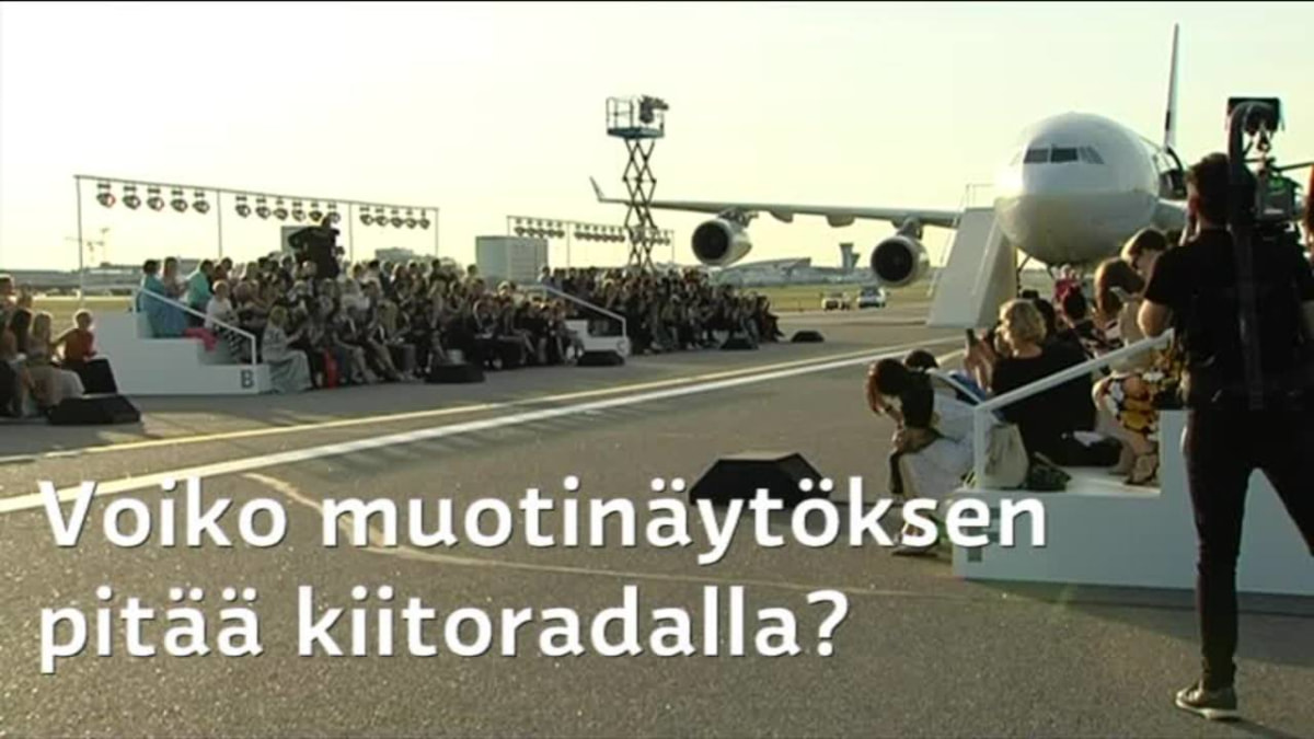 Uutisvideot: Tältä näytti muotinäytös Helsinki-Vantaan kiitoradalla