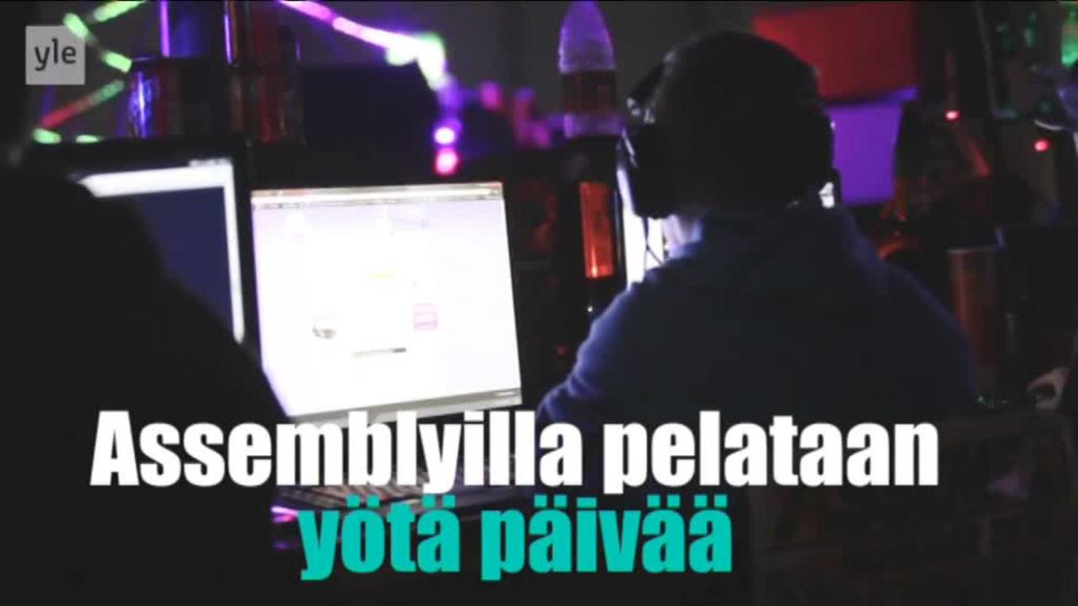 Uutisvideot: Assemblyissa pelataan yötä päivää