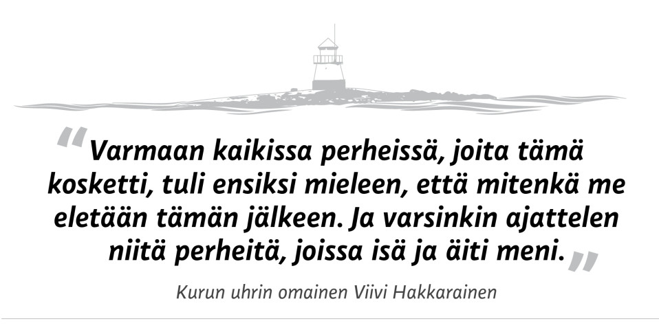 Aikalaissitaatti Kurun uhrin omaiselta