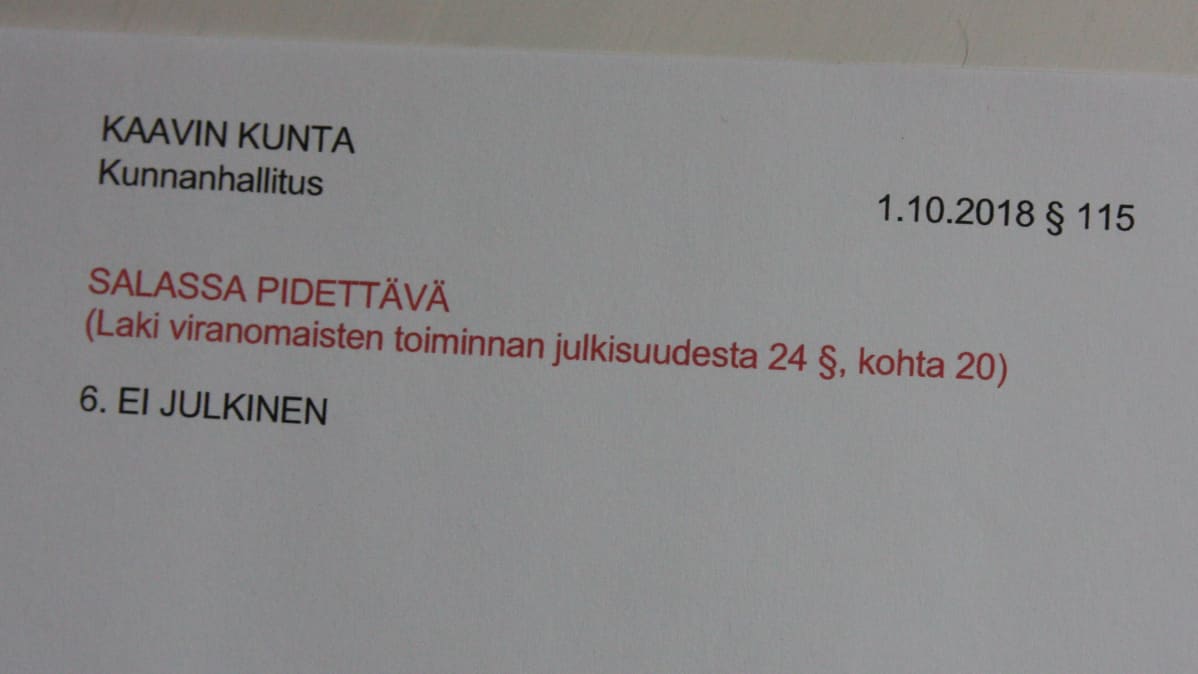 Kaavin kunnanhallituksen pöytäkirjasta kokonaan salattu päätöskohta
