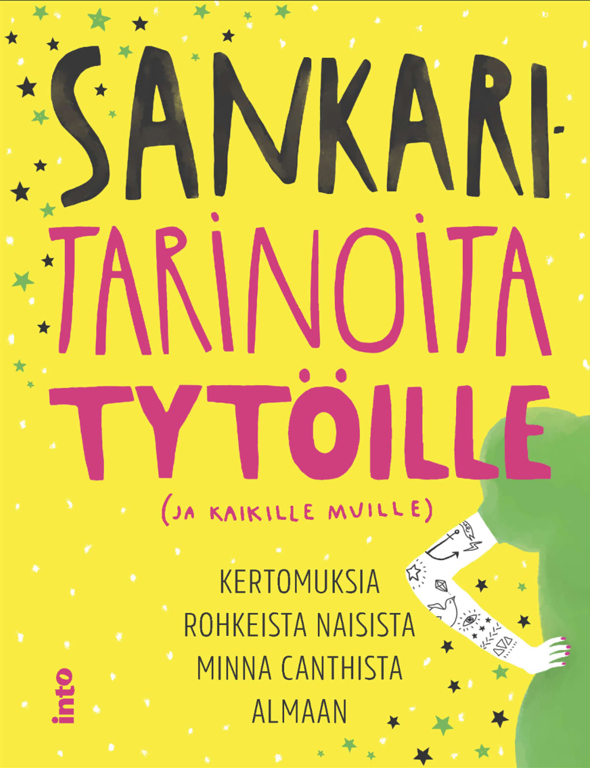Sankaritarinoita tytöille