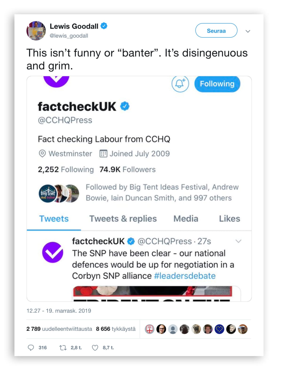 Toimittaja Lewis Goodall twiittaa: This isn't funny or "banter". It's disingenuous and grim.
