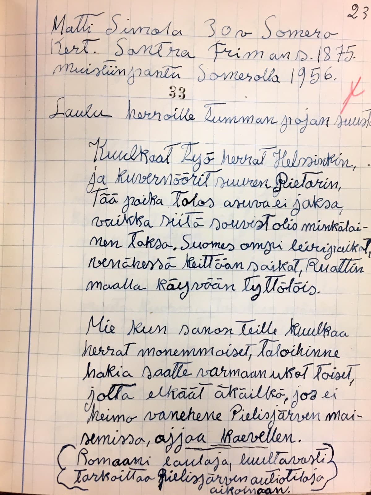 Laulu herroille tumman pojan suusta