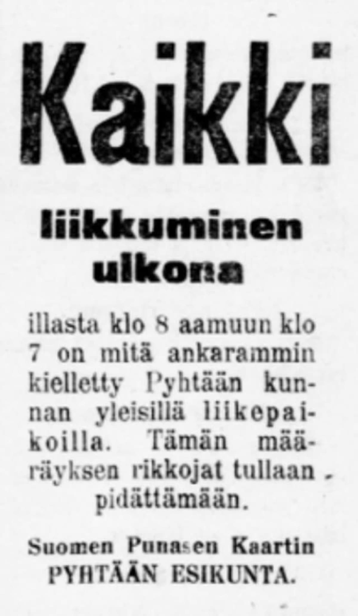 Lehtileike, jossa kerrotaan ulkonaliikkumiskiellosta.