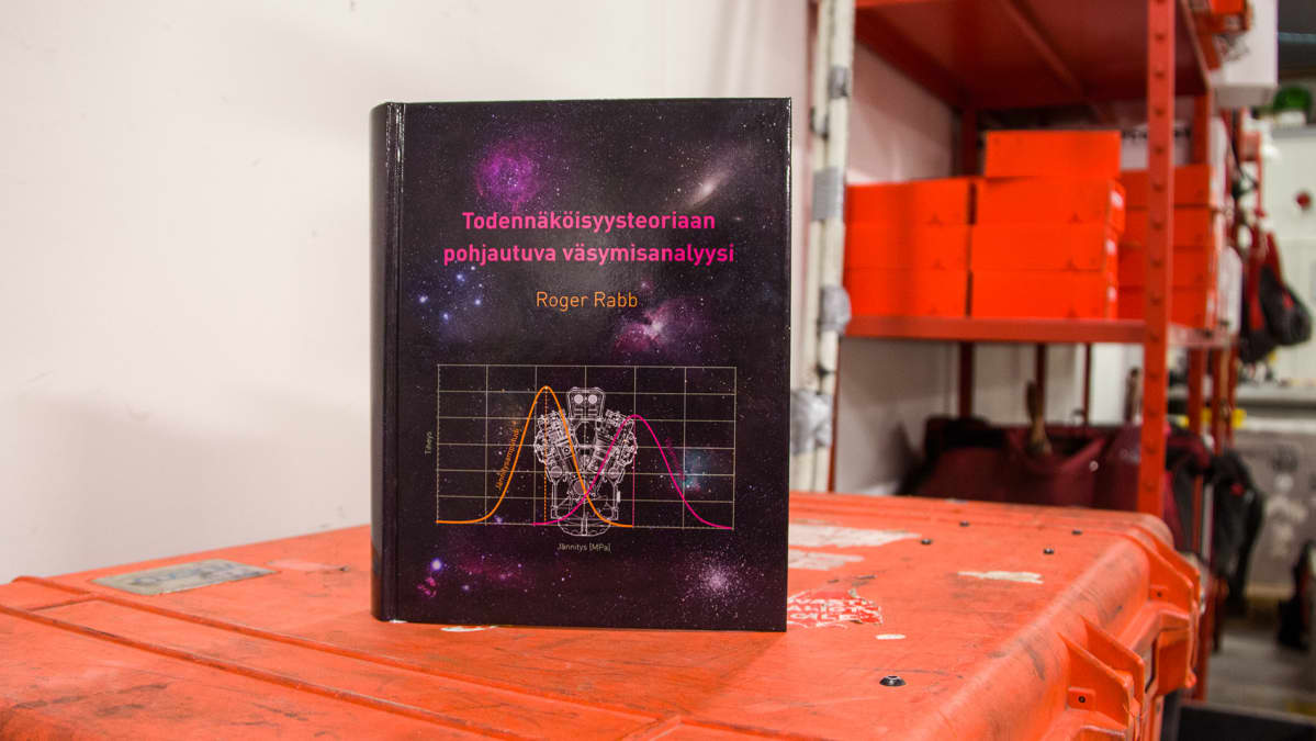 Roger Rabbin kirja Todennäköisyysteoriaan pohjautuva väsymisanalyysi
