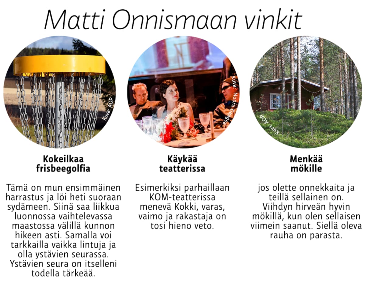 Matti Onnismaan kulttuurivinkit