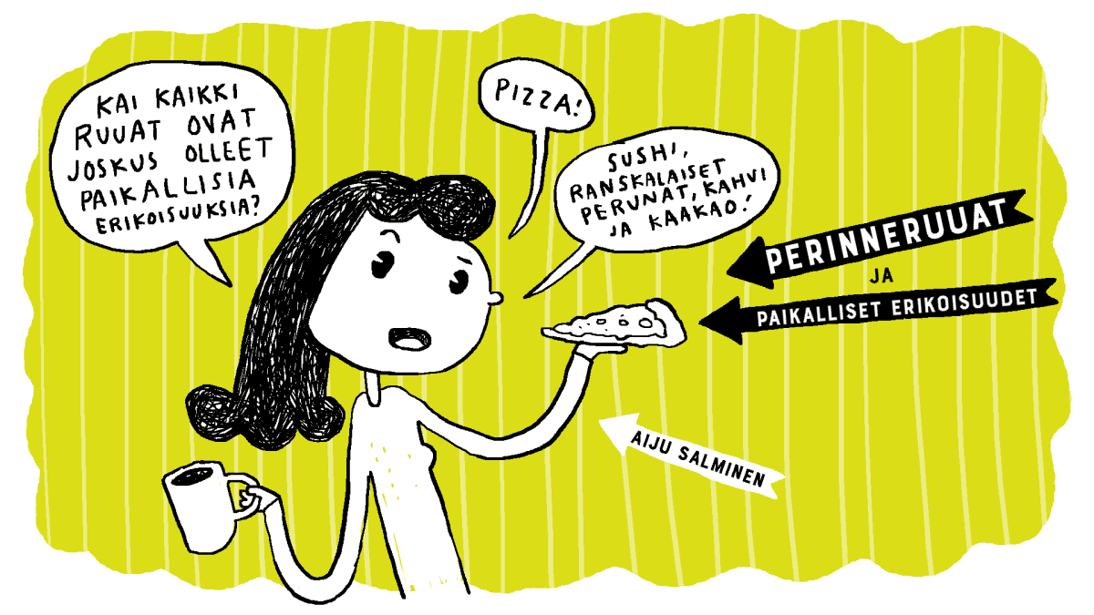 Sarjakuvakolumni perinneruuista.