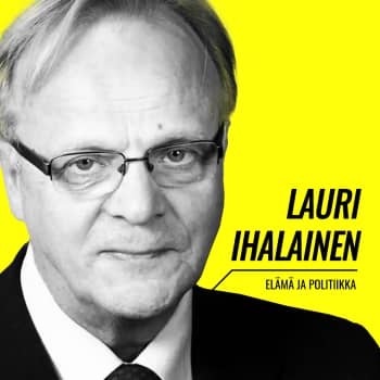 Elämä ja politiikka: Lauri Ihalainen
