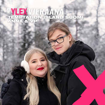 Temptation Island Suomi -sarjan Anna ja VP vieraana: Suhde perustui keskustelulle ja ero oli sen mukainen