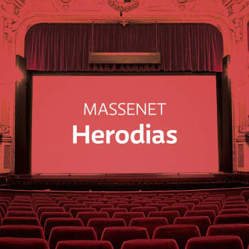 Massenet'n ooppera Herodias