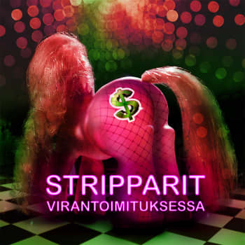 Stripparit virantoimituksessa