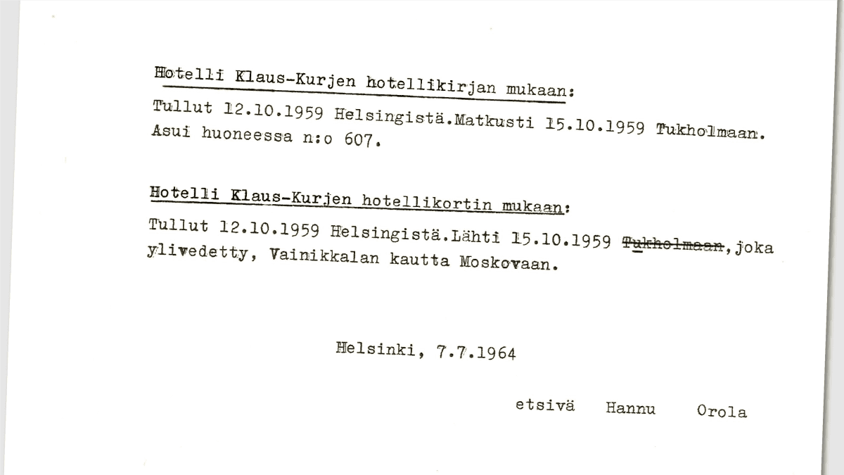 Extract from a document dated 7 July 1964, in which Hannu Orola recorded Oswald's hotel nights in Helsinki.
