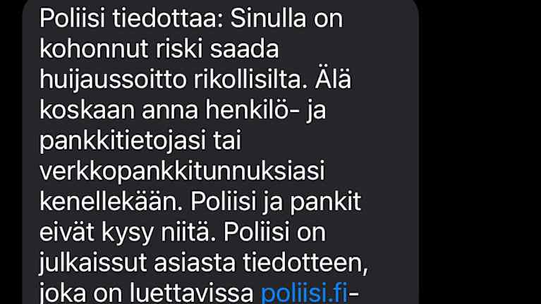 Kymmenet tuhannet ihmiset ovat saaneet poliisilta tällaisen varoitusviestin. Kuva: Risto Laine / Yle