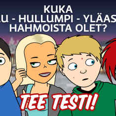 Yläreunassa teksti "Kuka Hullu - hullumpi - yläasteen hahmoista olet?". Keskellä neljä kyseisen sarjan hahmoa: Keijo, Jemica, Antti ja Sire. Alareunassa teksti "Tee testi!".