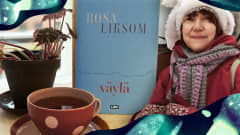 Kirjailija Rosa Liksom, romaani Väylä, kuppi teetä