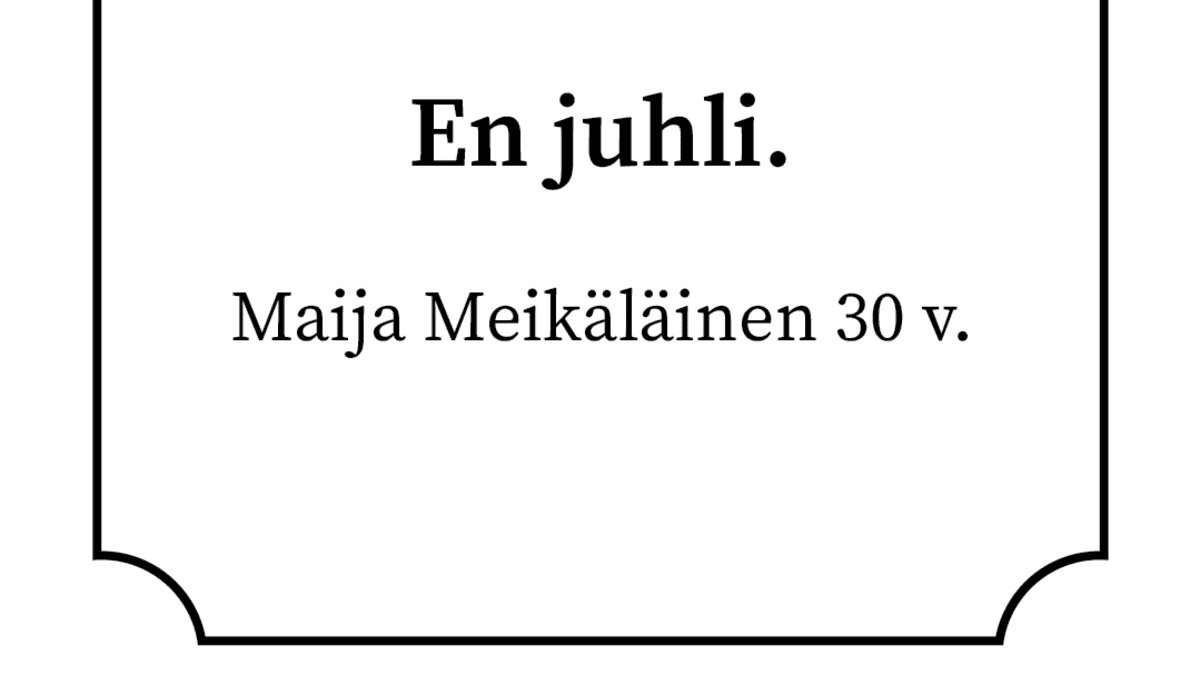 En juhli -lehti-ilmoitus. Ilmoituksessa on kuva oranssista ilmapallosta ja teksti, jossa lukee "En juhli. Maija Meikäläinen 30 v".