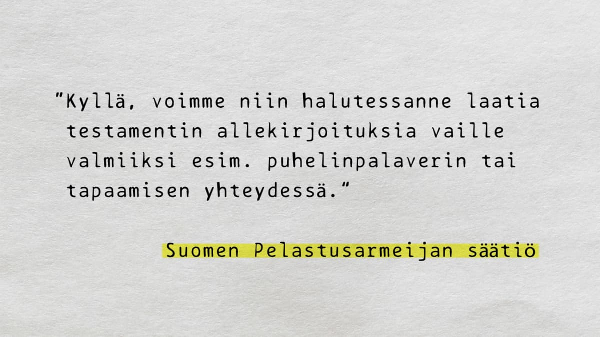 Lainaus Suomen Pelastusarmeijan säätiön vastauksesta