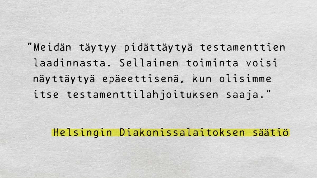 Lainaus Helsingin Diakonissalaitoksen säätiön vastauksesta