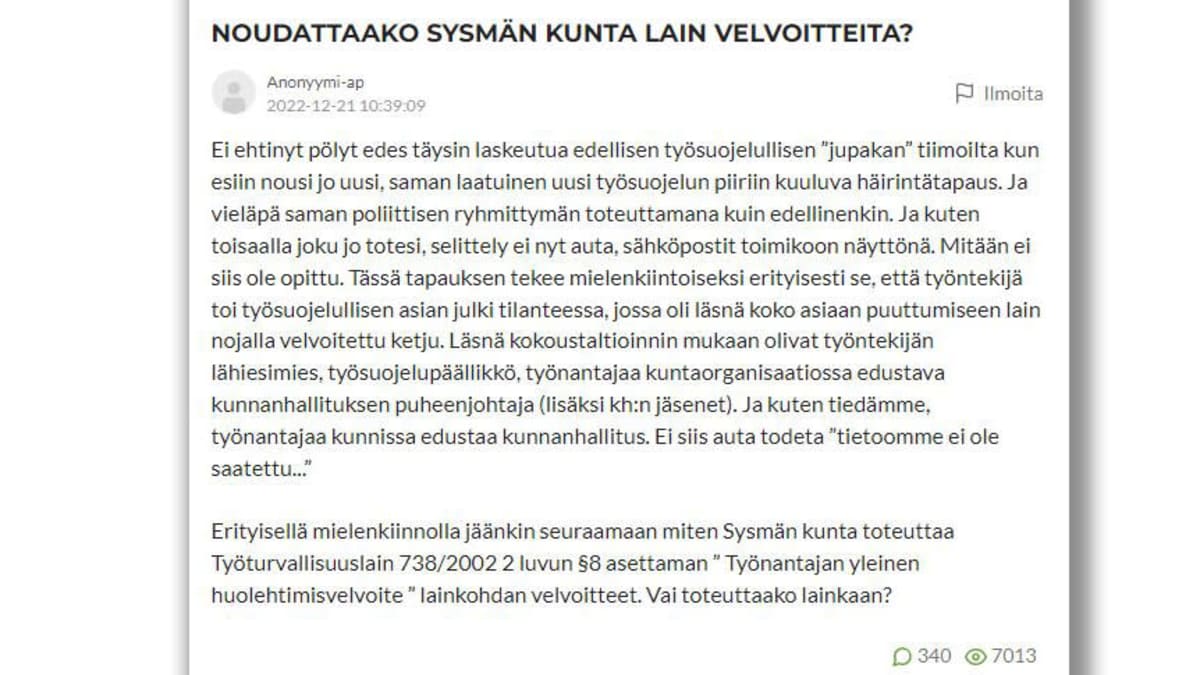 Anonyymi kirjoittaja kysyy Suomi 24-palstalla, noudattaako Sysmä kuntalain velvoitetta