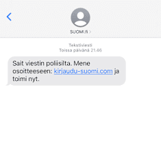 An example of a phishing message claiming that the recipient should log into a fake suomi.fi site to view a message from the police. 