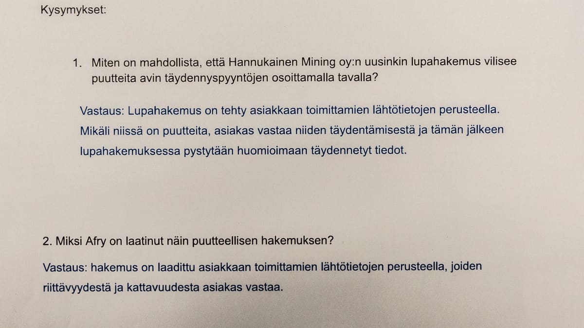 Kuva toimittaja Tapani Leistin kysymyksistä ja Hannukainen Mining Oy:n vastauksista.