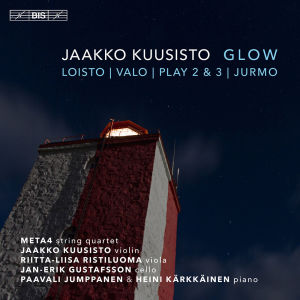 Jaakko Kuusisto / Glow