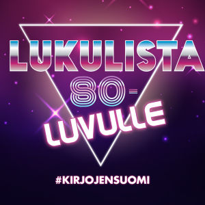 Kirjojen Suomen lukulista 80-luvulle.