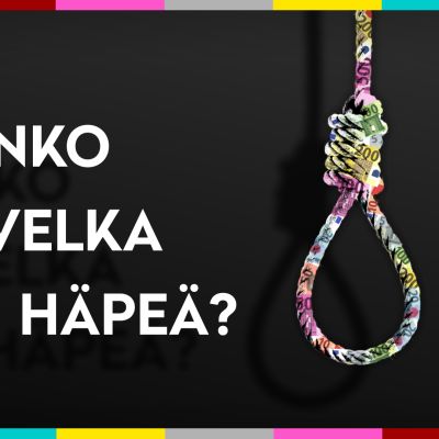 Perjantai: Onko velka häpeä?