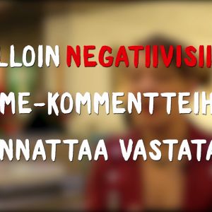 Kansikuva videolle jossa lukee Milloin negatiivisiin some-kommentteihin kannattaa vastata?