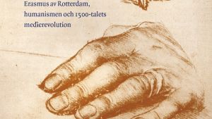Detalj ur pärmbilden till Nina Burtons Gutenberggalaxens nova. 2016. På pärmen finns tre av Hans Holbein d.y:s skisser av Erasmus händer. Detalj ur pärmbilden till Nina Burtons Gutenberggalaxens nova. 2016.