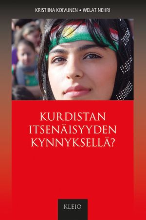 Kristiina Koivunen, Welat Nehri: Kurdistan itsenäisyyden kynnyksellä? Edita 2013. Kristiina Koivunen, Welat Nehri: Kurdistan itsenäisyyden kynnyksellä. Edita Publishing 2013.