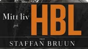 Staffan Bruuns senaste bok är ett i raden av många inlägg som kastar en skugga över tidningen, säger Klas Backholm. pärmen till Mitt liv på Hbl