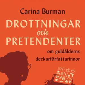 Carina Burman: Drottningar och pretendenter (bokomslag) 