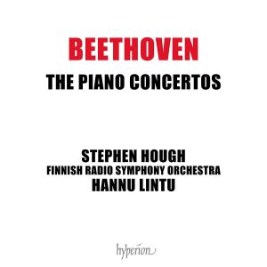 Beethoven: Piano Concertos / Stephen Hough, RSO & Lintu