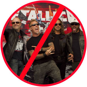 Gustafsson säger "nej tack" till Metallica. Förbudsskylt med Metallica inuti.