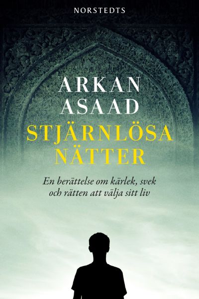 Arkan Asaads bok Stjärnlösa nätter
