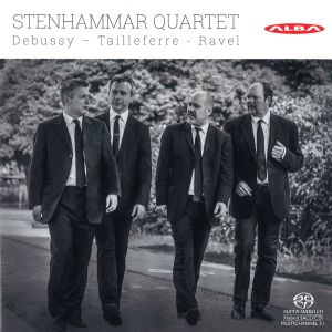 Stenhammar Quartet / Ravel, Debussy, Tailleferre
