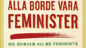 pärmen till Chimamanda Ngozi Adichie: Alla borde vara feminister